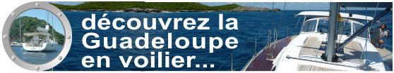 Croisière en voilier en Guadeloupe